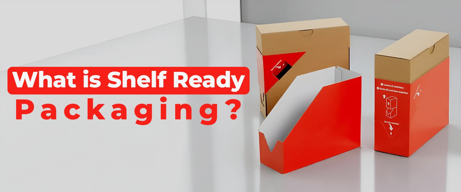 What is Shelf-Ready Packaging