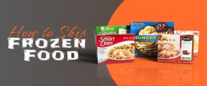 How To Ship Frozen Food?